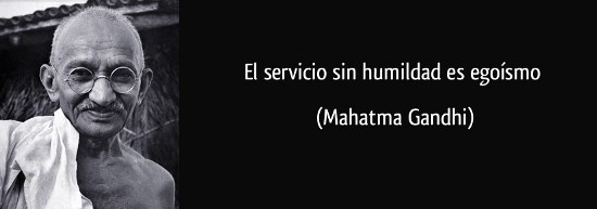 frase-el-servicio-sin-humildad-es-egoismo-mahatma-gandhi-150364